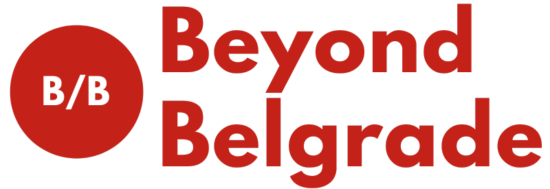 Beyond Belgrade